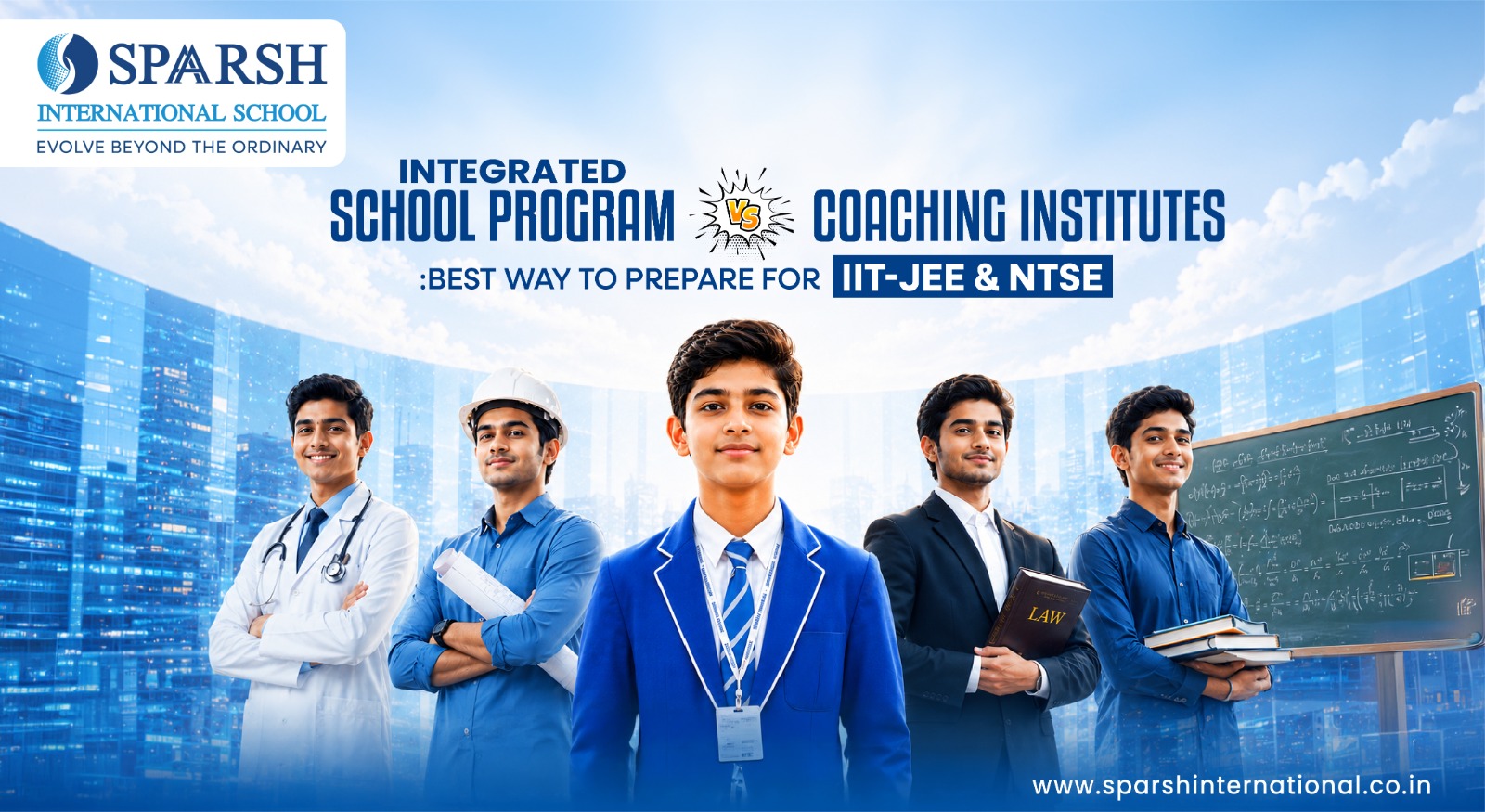 Integrated School Program vs Coaching Institutes: Best Way to Prepare for IIT-JEE & NTSE
